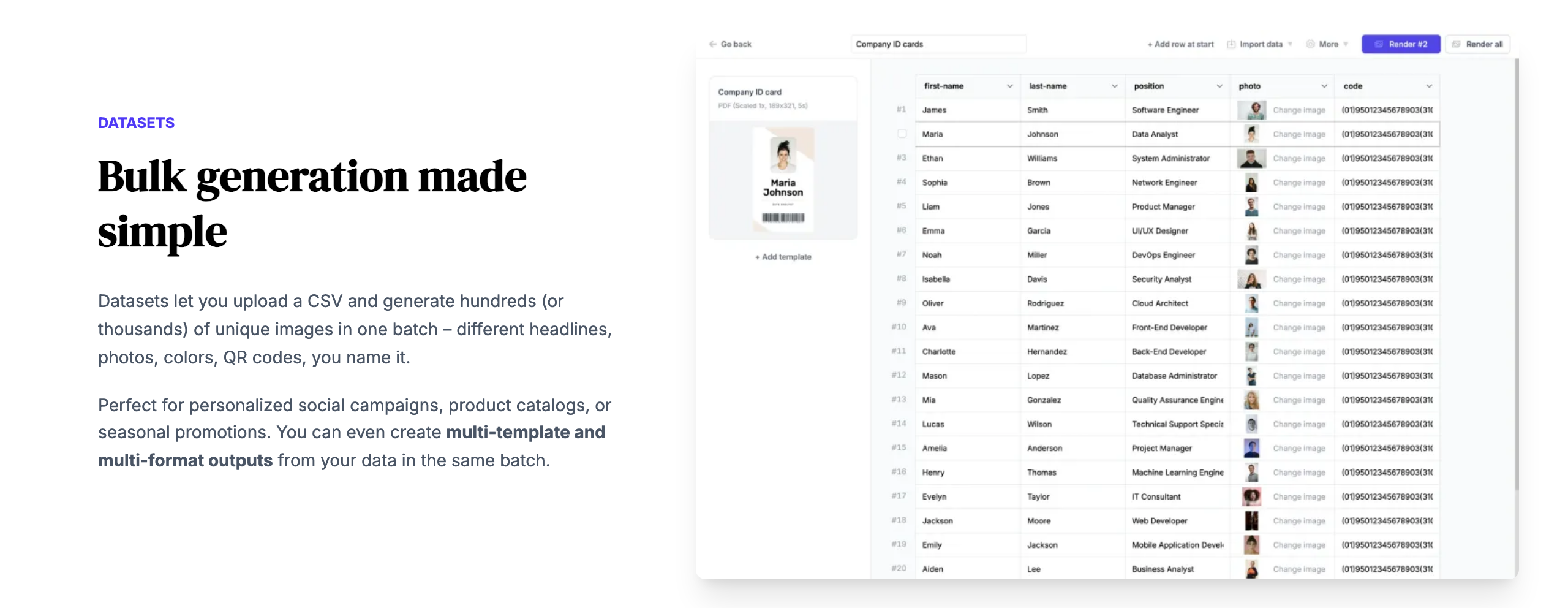 Robolly Datasets: upload a CSV and generate hundreds or thousands of unique images in one batch, with multi-template and multi-format outputs from the same data; the screenshot shows a grid of names, positions, photos and codes rendered into company ID cards