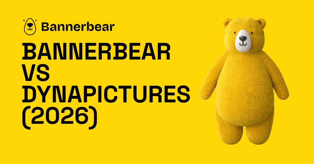 Bannerbear vs DynaPictures (2026): Video, AI and Pricing
