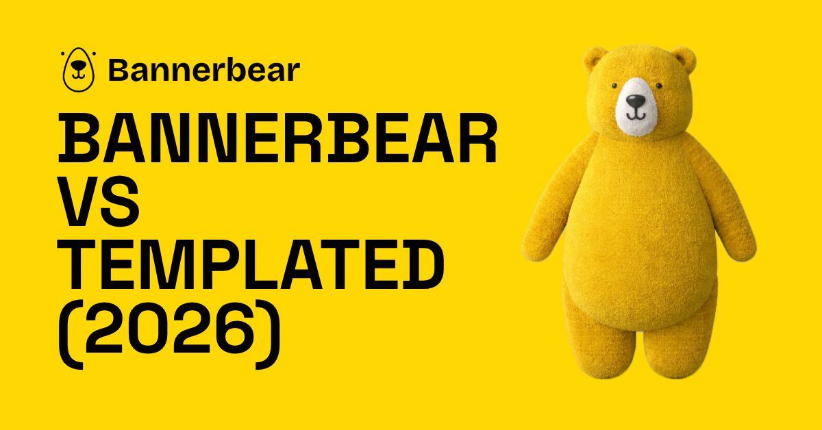 Bannerbear vs Templated (2026): AI, Video Tools and Pricing