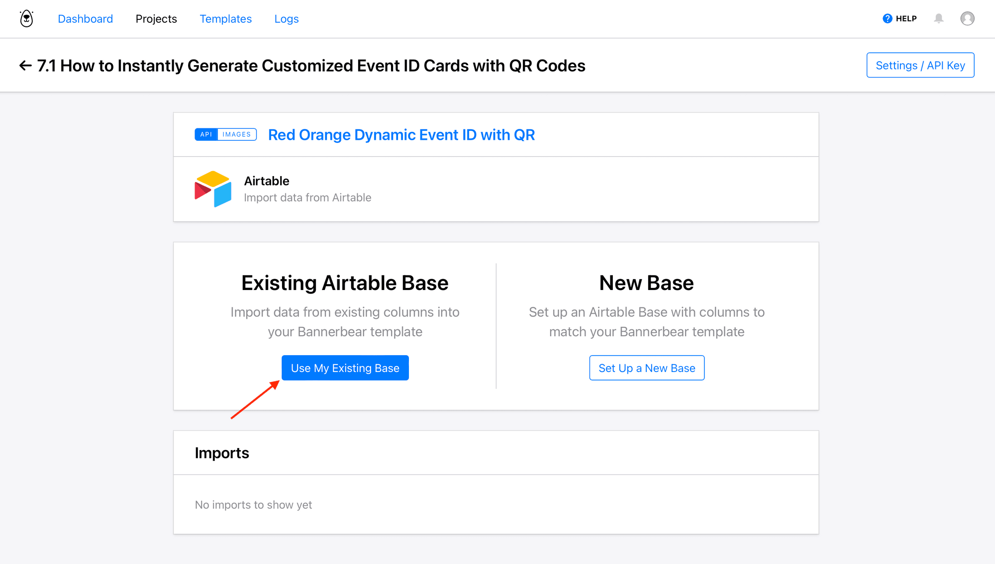 Screenshot of Bannerbear Airtable integration with red arrow pointing to use my existing base
