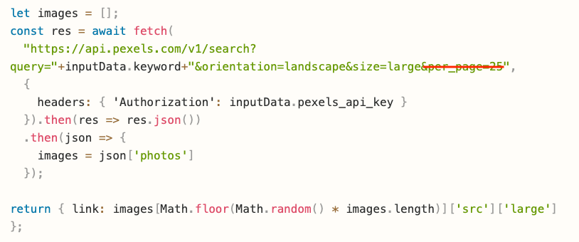 Screenshot of Pexels image fetching script with red line crossing out parameter