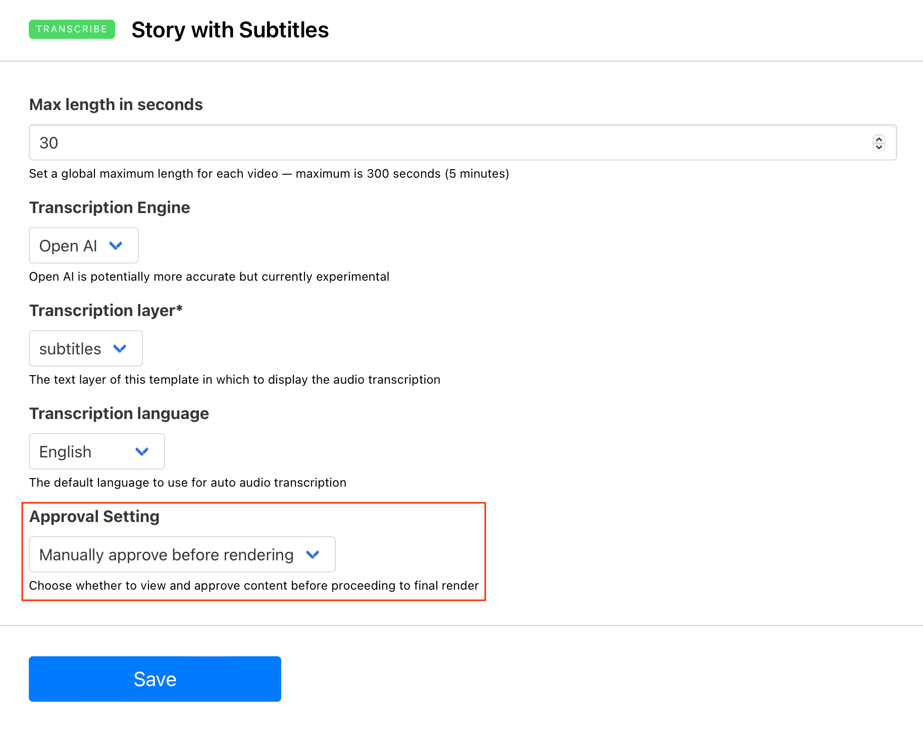 Screenshot of Bannerbear transcribe video template setup with approval setting outlined in red