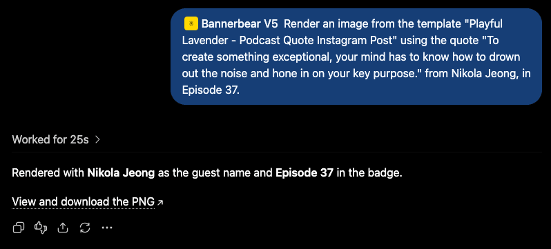 Screenshot of ChatGPT Bannerbear interaction for episode quote render